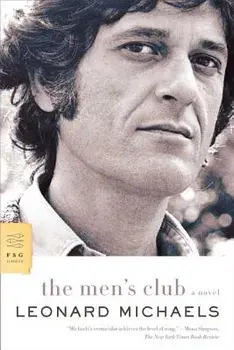 The Men's Club, Paperback/Leonard Michaels
