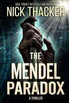 The Mendel Paradox, Paperback/Nick Thacker