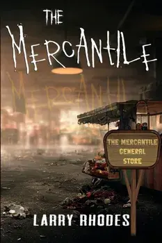 The Mercantile, Paperback/Larry Rhodes