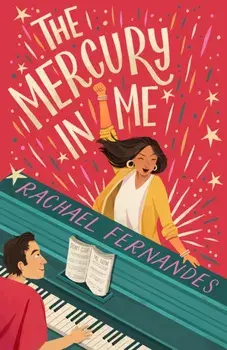 The Mercury In Me, Paperback/Rachael Fernandes