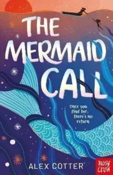 The Mermaid Call, Paperback/Alex Cotter