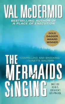 The Mermaids Singing, Paperback/Val McDermid