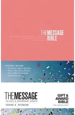 The Message Gift and Award Bible - Eugene H. Peterson