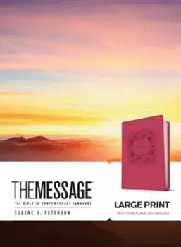 The Message Large Print: The Bible in Contemporary Language, Hardcover/Eugene H. Peterson