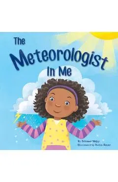 The Meteorologist In Me - Brittney Shipp