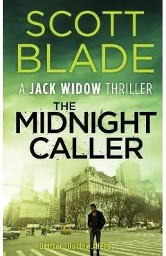 The Midnight Caller - Scott Blade
