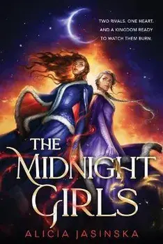 The Midnight Girls, Paperback/Alicia Jasinska