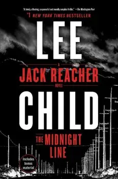 The Midnight Line: A Jack Reacher Novel, Paperback/Lee Child