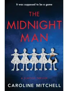 The Midnight Man. An absolutely gripping and twisty new crime series!, Paperback/Caroline Mitchell