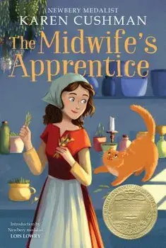 The Midwife's Apprentice, Paperback/Karen Cushman