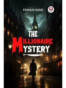 The Millionaire Mystery, Paperback/***