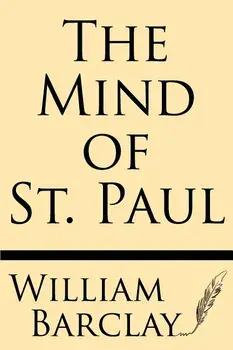 The Mind of St. Paul, Paperback/William Barclay
