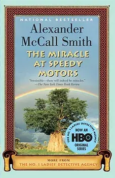 The Miracle at Speedy Motors, Paperback/Alexander McCall Smith