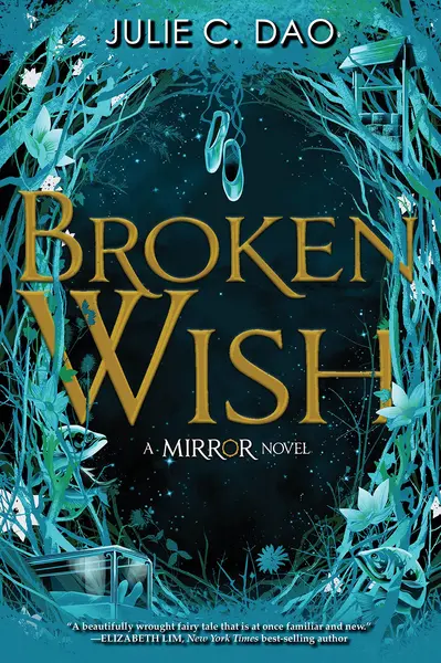The Mirror: Broken Wish | Julie C. Dao