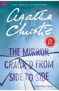 The Mirror Crack'd from Side to Side: A Miss Marple Mystery - Agatha Christie