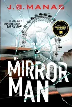 The Mirror Man, Paperback/J. B. Manas