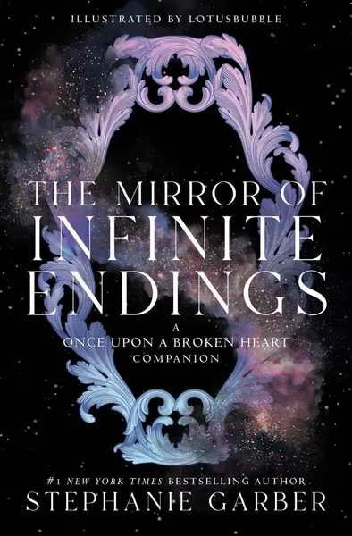 The Mirror of Infinite Endings (Flatiron Books)