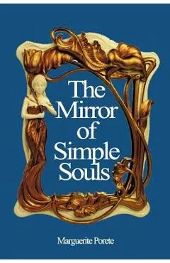 The Mirror of Simple Souls - M. N