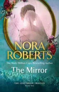 The Mirror, Paperback/Nora Roberts