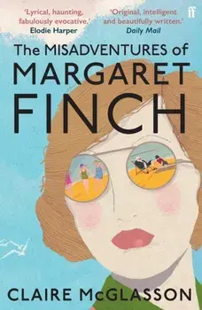 The Misadventures of Margaret Finch. Main, Paperback/Claire McGlasson