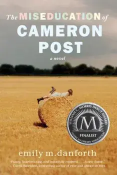 The Miseducation of Cameron Post, Paperback/Emily M. Danforth