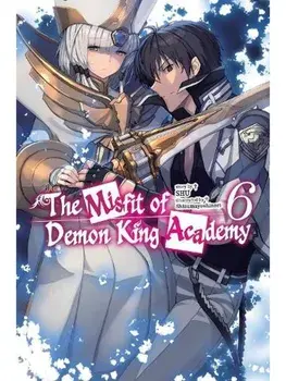The Misfit of Demon King Academy, Vol. 6 (light novel), Paperback/Z. Mana