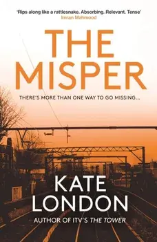 The Misper, Hardback/Kate London