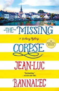 The Missing Corpse: A Brittany Mystery, Paperback/Jean-Luc Bannalec