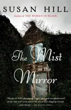 The Mist in the Mirror, Paperback/Susan Hill
