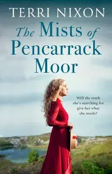 The Mists of Pencarrack Moor, Paperback/Terri Nixon