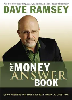 The Money Answer Book: Quick Answers for Your Everyday Financial Questions, Paperback/Dave Ramsey