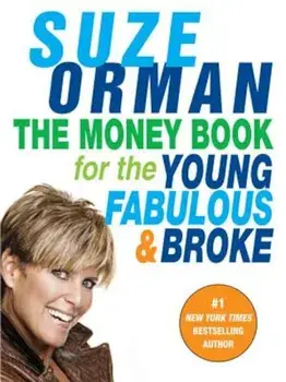 The Money Book for the Young, Fabulous & Broke, Paperback/Suze Orman