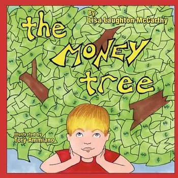 The Money Tree, Paperback/Tory Ammiano