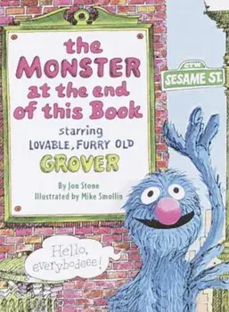 The Monster at the End of This Book (Sesame Street), Hardcover/Jon Stone