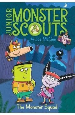 The Monster Squad, Volume 1 - Joe Mcgee