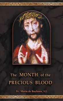The Month of the Precious Blood, Paperback/Marin De Boylesve