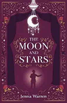 The Moon and Stars, Paperback/Jenna Warren