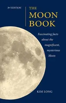The Moon Book 3rd Edition, Paperback/Kim Long