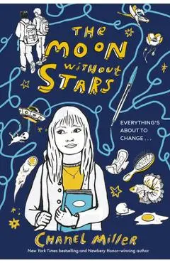 The Moon Without Stars - Chanel Miller