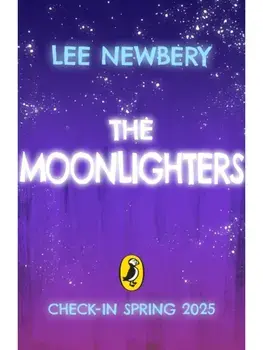 The Moonlighters, Paperback/Lee Newbery