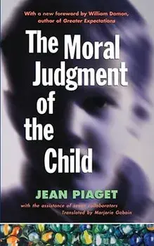 The Moral Judgment of the Child, Paperback/Jean Piaget