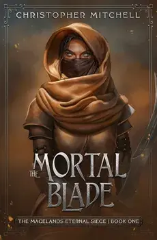 The Mortal Blade, Paperback/Christopher Mitchell