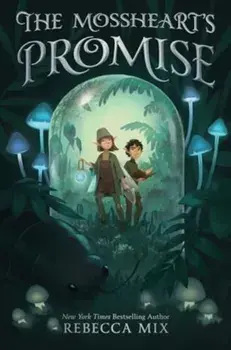 The Mossheart's Promise, Paperback/Rebecca Mix