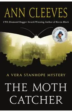 The Moth Catcher: A Vera Stanhope Mystery - Ann Cleeves