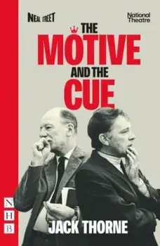 The Motive and the Cue. New ed, Paperback/Jack Thorne