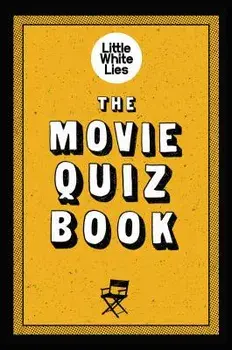 The Movie Quiz Book, Paperback/Little White Lies