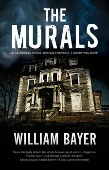 The Murals, Hardcover/William Bayer