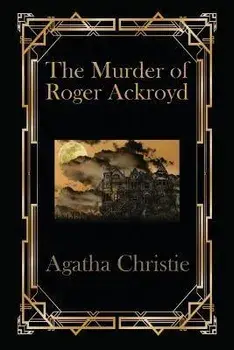 The Murder of Roger Ackroyd, Paperback/Agetha Christie