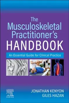 The Musculoskeletal Practitioner's Handbook. An Essential Guide for Clinical Practice, Paperback/Giles Hazan