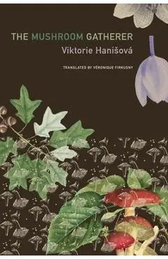 The Mushroom Gatherer - Viktorie Hanisová